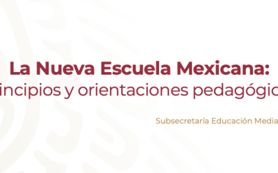 ¿Qué es la Nueva Escuela Mexicana?